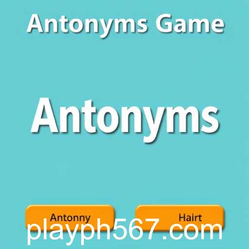 Antonyms Game